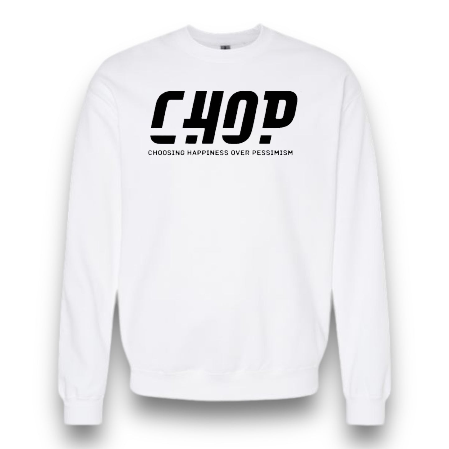 CHOP Sweatshirt (S to XL)